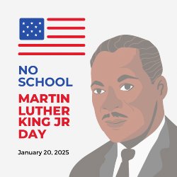 MLK Jr. Day - No School